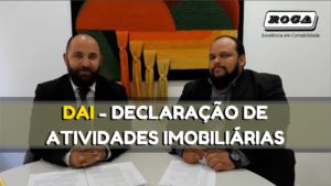 ObrigaÇÃo AcessÓria Municipal Dai DeclaraÇÃo De Atividades ImobiliÁrias - ROCA CONTABILIDADE