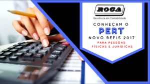 Novo Refis 2017 Pert - ROCA CONTABILIDADE