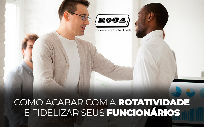 Fidelizar Seus Funcionários