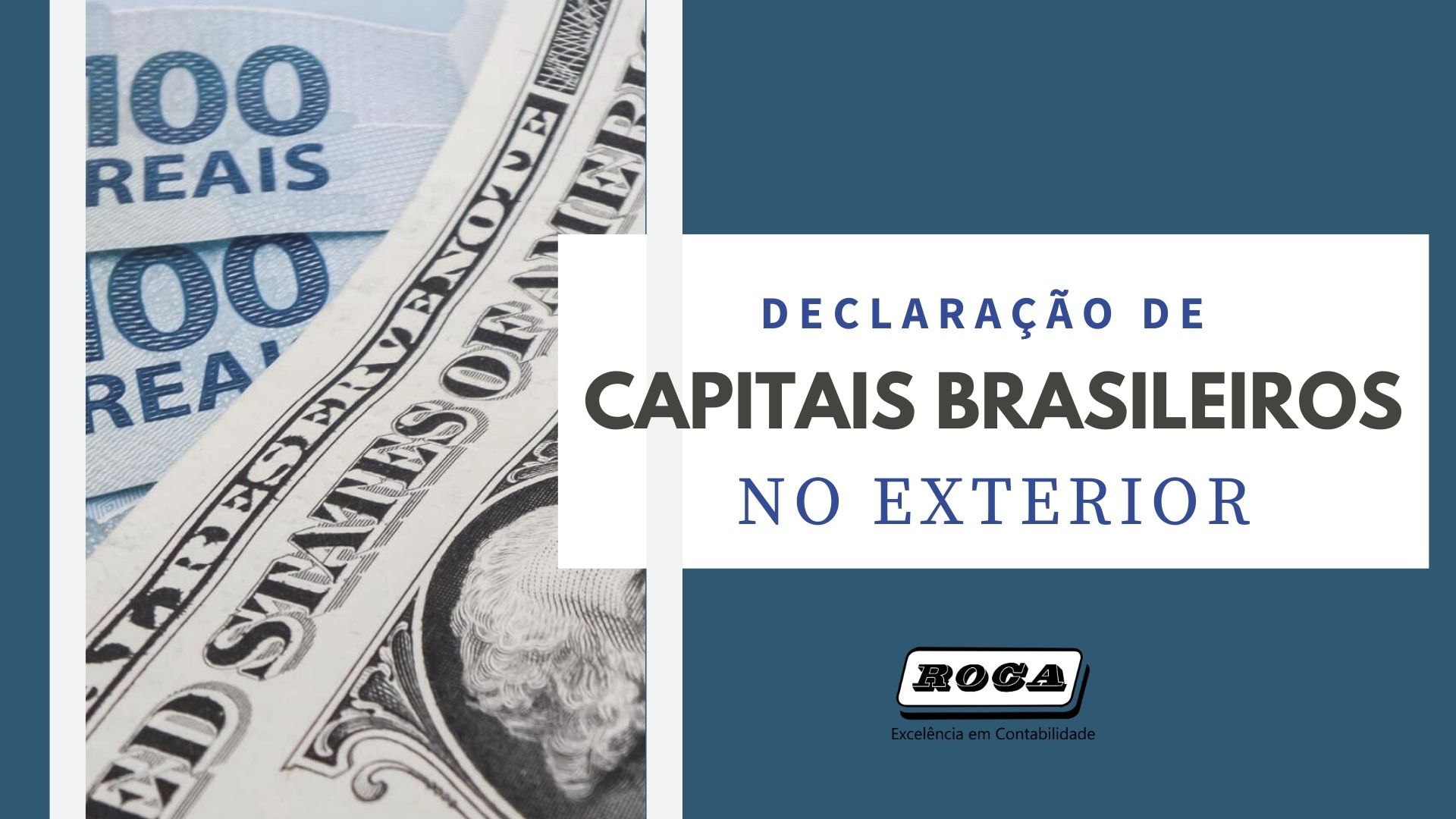 DECLARAÇÃO DE CAPITAIS BRASILEIROS NO EXTERIOR