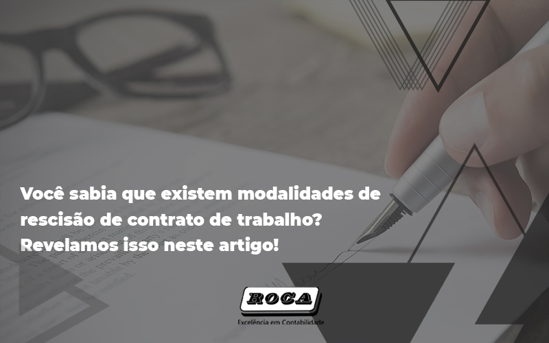 Finalizar Um Contrato Entre Empregador E Empresa é Um Processo Burocrático, é Importante Realizar O Cálculo Corretamente Da Rescisão. - Contabilidade No Morumbi - SP | Roca Contábil